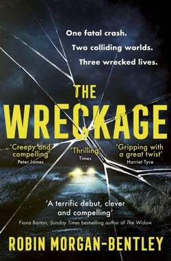 The Wreckage - An emotionally-charged thriller about one fatal crash, two colliding worlds and three wrecked lives