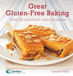 Great Gluten-Free Baking - Over 80 delicious cakes and bakes