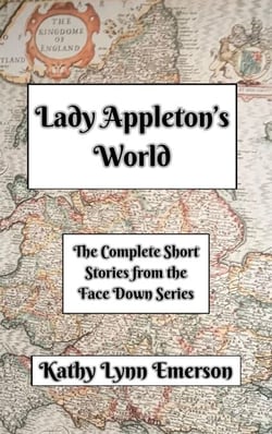 Lady Appleton's World - Face Down Mysteries