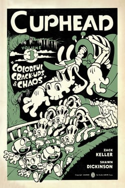 Cuphead Volume 3: Colorful Crack-Ups &amp; Chaos