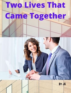 Two Lives That Came Together