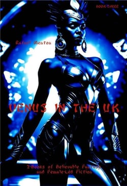 Venus in the UK - Venus in the UK, #3
