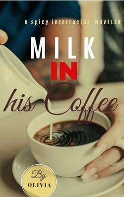 Milk in his Coffee