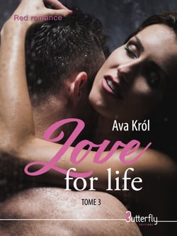 Love for life - Tome 3