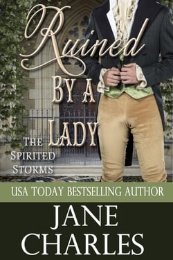 Ruined by a Lady (Spirited Storms #3) - The Spirited Storms, #3