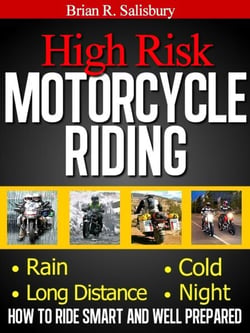 High Risk Motorcycle Riding -- How to Ride Smart and Well Prepared - Motorcycles, Motorcycling and Motorcycle Gear, #1