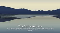 The Enchanted Lake