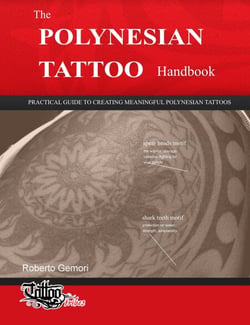 The Polynesian Tattoo Handbook - Polynesian Tattoos, #1