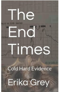 The End Times: Cold Hard Evidence