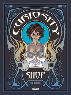Curiosity Shop - Tome 01 - 1914 : Le Réveil