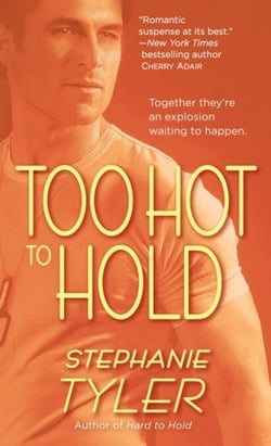 Too Hot to Hold - A Novel