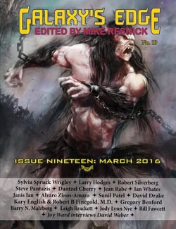 Galaxy’s Edge Magazine: Issue 19, March 2016 - Galaxy's Edge, #19