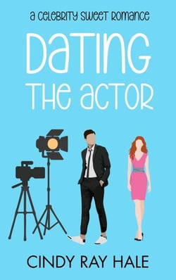 Dating the Actor - Celebrity Sweet Romance, #1