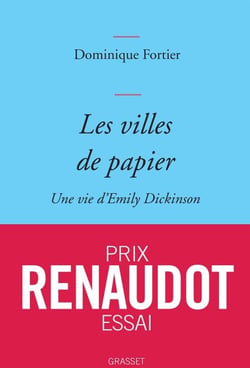 Les villes de papier - Une vie d'Emily Dickinson