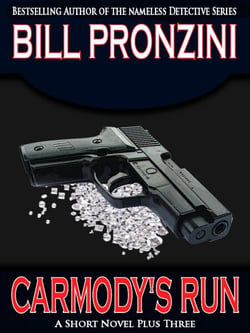 Carmody's Run - Bill Pronzini Mysteries, #9
