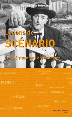 Leçons de scénario - Les 36 situations dramatiques