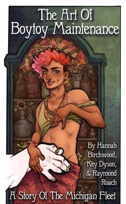 The Art of Boytoy Maintenance - Stories From The Michigan Fleet, #4