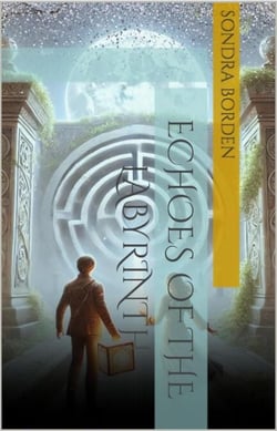 Echoes of the Labyrinth - Legends of the Labyrinth, #1