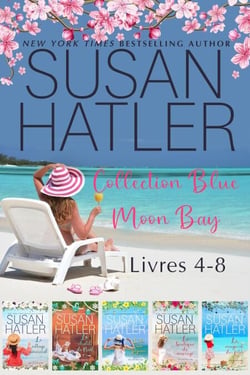 Blue Moon Bay (Livres 4 à 8) - Une Collection - ÉDITIONS SPÉCIALES DE SUSAN HATLER, #4