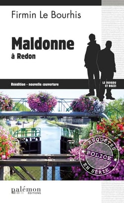 Maldonne à Redon - Le Duigou et Bozzi - Tome 18