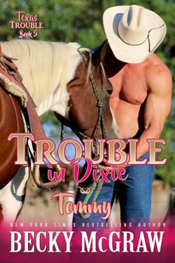 Trouble in Dixie - Texas Trouble, #5