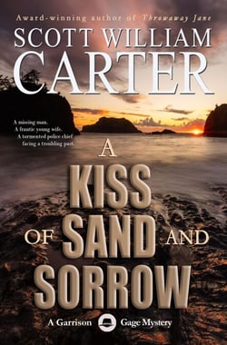 A Kiss of Sand and Sorrow - A Garrison Gage Mystery, #9