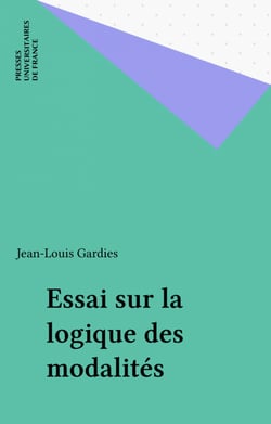 Essai sur la logique des modalités