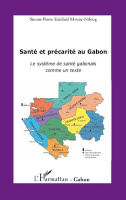 Santé et précarité au Gabon - Le système de santé gabonais comme un texte