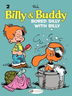 Billy &amp; Buddy - Volume 2 - Bored Silly With Billy