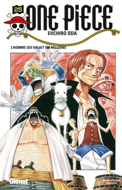 One Piece - Édition originale - Tome 25 - L'homme qui valait 100 milions