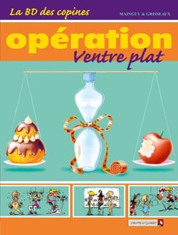 La BD des Copines - Tome 02 - Opération ventre plat