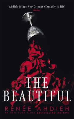 The Beautiful - from New York Times bestselling author of Flame in the Mist