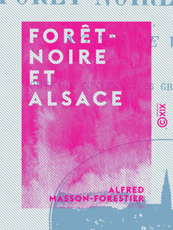 Forêt-Noire et Alsace - Notes de vacances