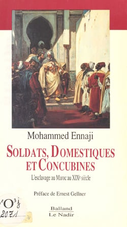 Soldats, domestiques et concubines