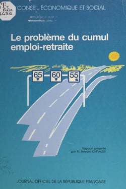 Le problème du cumul emploi-retraite : séances des 25 et 26 novembre 1991