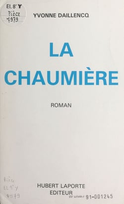 La chaumière
