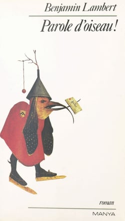 Parole d'oiseau !