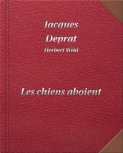 Les chiens aboient - DIGILIBRUM