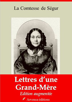 Lettre d’une grand’mère – suivi d'annexes - Nouvelle édition 2019