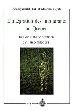 L'Intégration des immigrants au Québec - Des variations de définition dans un échange oral