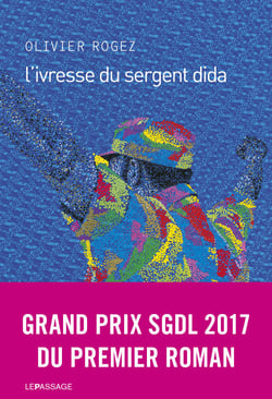 L'ivresse du sergent Dida