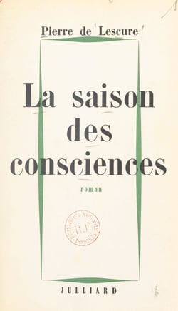 La saison des consciences