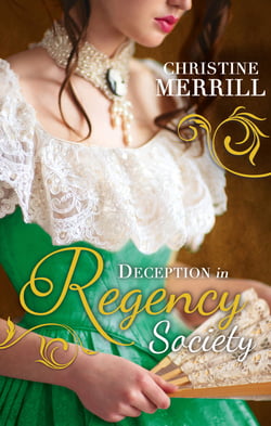 Deception In Regency Society - A Wicked Liaison / Lady Folbroke's Delicious Deception (Ladies in Disgrace)