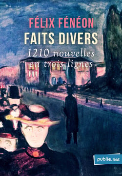 Faits divers - les légendaires 1210 nouvelles en trois lignes !