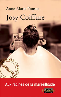 Josy Coiffure - Aux racines de la marseillatitude