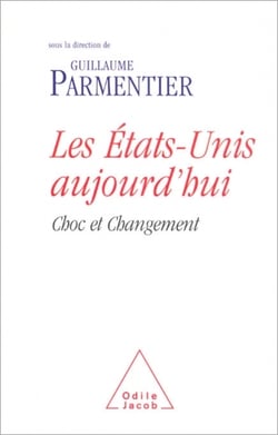 Les États-Unis aujourd'hui - Choc et Changements