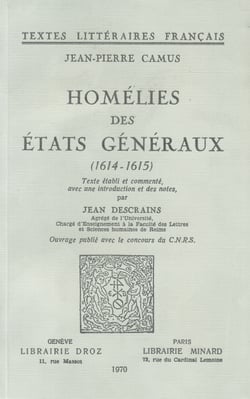Homélies des Etats généraux - 1614-1615
