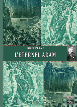 L'éternel Adam - édition illustrée