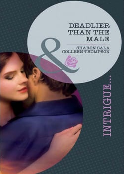 Deadlier Than The Male - The Fiercest Heart / Lethal Lessons