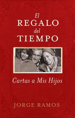 El Regalo del Tiempo - Cartas a mis hijos